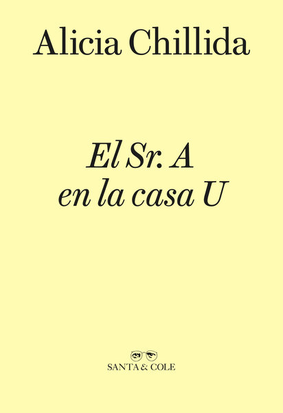 El Sr. A en la casa U - Perdigones