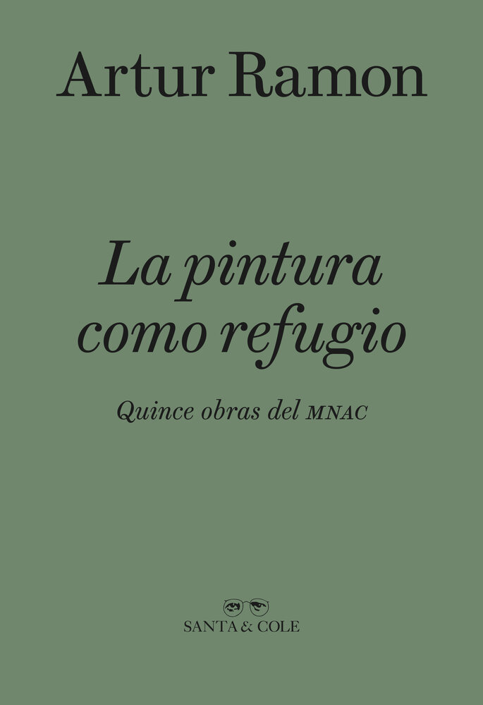 La pintura como refugio. Quince obras del MNAC. 