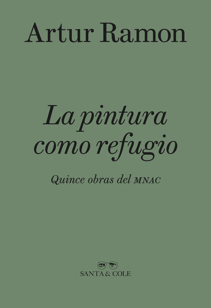 La pintura como refugio. Quince obras del MNAC.  - Perdigones