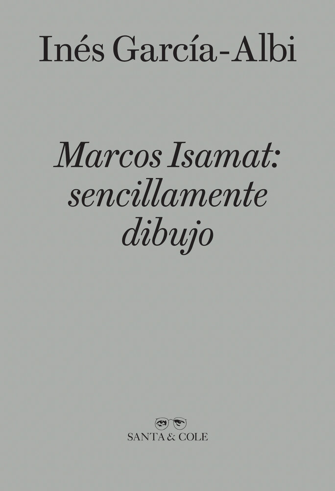 Marcos Isamat: sencillamente dibujo