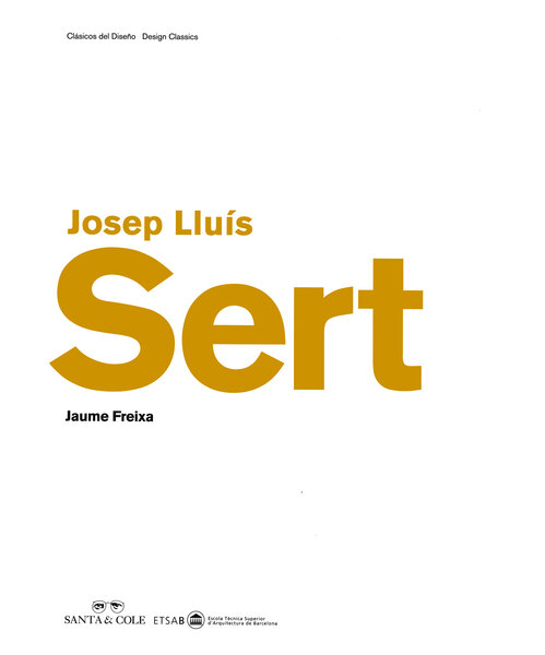 Josep Lluís Sert - Biografías de diseño